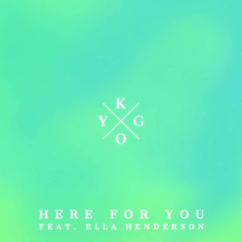 Kygo Feat. Ella Henderson